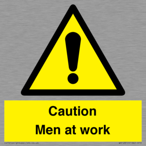 Caution Men at work